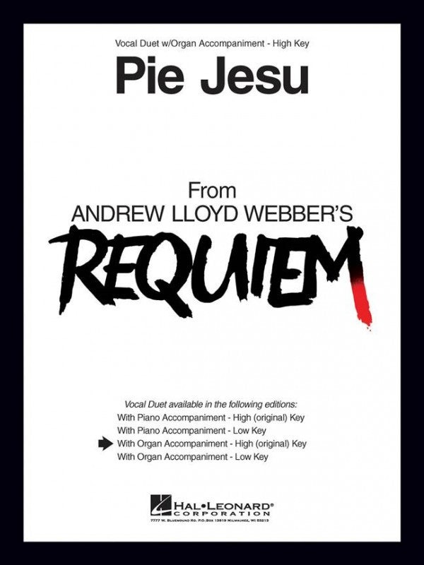 Lloyd Webber - Pie Jesu (from Requiem) - High Voice and Organ