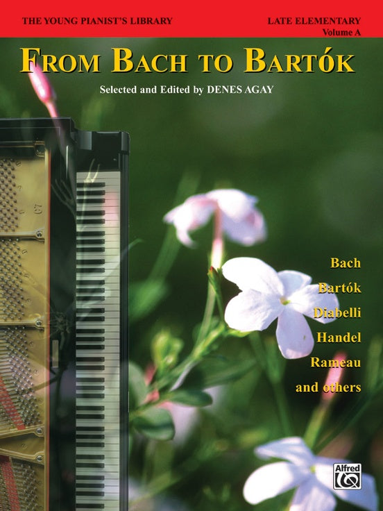 Agay, arr. - Young Pianist's Library: Book. 1A, Bach to Bartok - Easy Piano Anthology