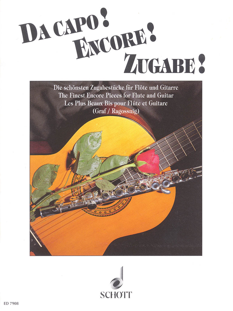 Graf and Ragossnig, arrs. - Da Capo! Encore! Zugabe!: The Finest Encore Pieces - Guitar and Flute