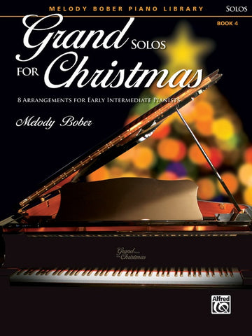 Bober, arr. - Grand Solos for Christmas, Book 4 - Early Intermediate Piano Solo