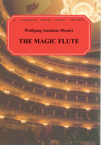 Mozart – The Magic Flute – Vocal Score