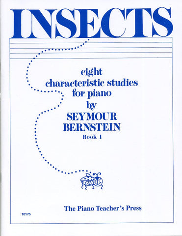 Bernstein, S. - Insects, Book 1 - Piano