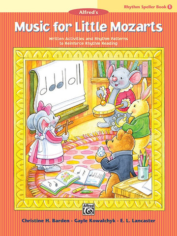 Music for Little Mozarts: Rhythm Speller, Book 1 - Piano Method