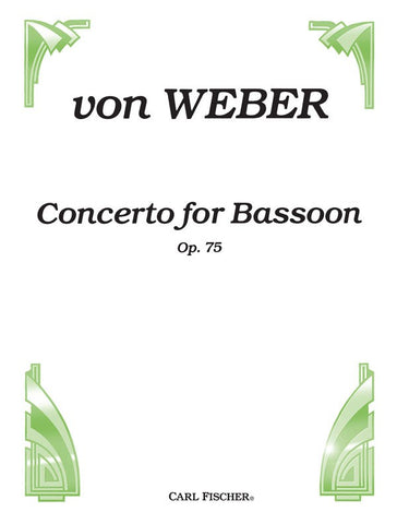 Weber – Concerto for Bassoon, Op. 75 – Bassoon and Piano