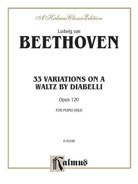 Beethoven – 33 Variations on a Waltz by Diabelli, Op. 120 – Piano