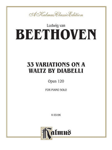 Beethoven – 33 Variations on a Waltz by Diabelli, Op. 120 – Piano