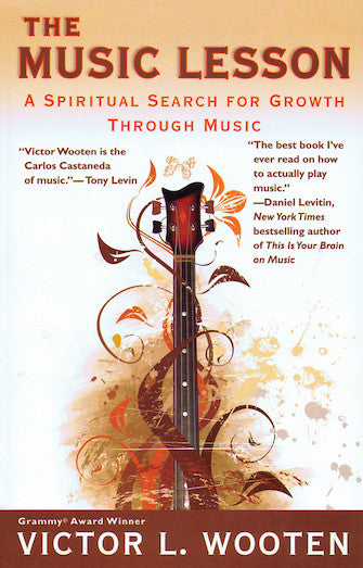 Wooten - The Music Lesson: A Spiritual Search for Growth Through Music - Book