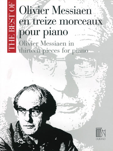 Messiaen – Messiaen in Thirteen Pieces – Piano