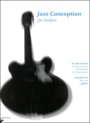 Snidero - Jazz Conception: Guitar (w/CD) - Guitar Method