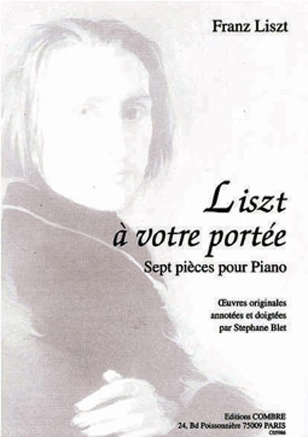 Liszt, ed. Blet – Liszt a Votre Portee – Piano