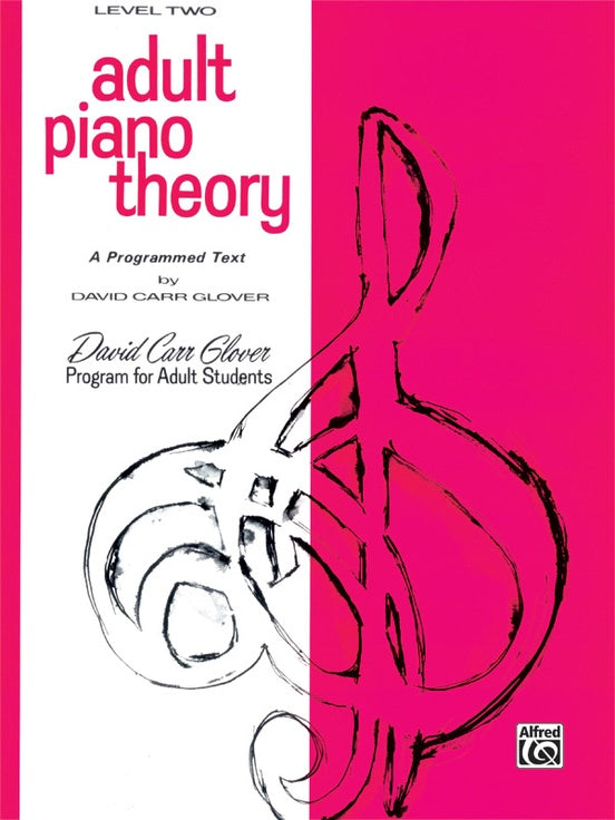 Glover - Adult Piano Theory, Level 2 - Piano Method