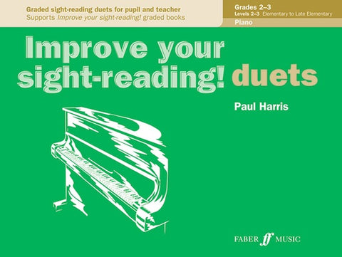 Harris - Improve Your Sight-Reading!: Duets, Grades 2-3 - Piano, 4 Hands