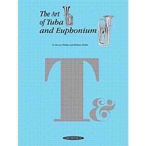 Phillips and Winkle - The Art of Tuba and Euphonium - Tuba and Euphonium Method
