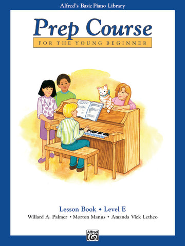 Alfred's Prep: Lesson, Level E - Piano Method