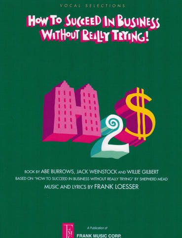 Loesser – How to Succeed in Business Without Even Trying (1995 Revival) – Vocal Selections