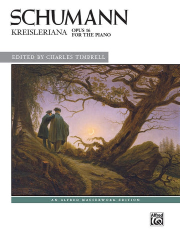 Schumann, ed. Timbrell – Kreisleriana, Op. 16 – Piano