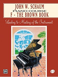 Schaum - Book F, The Brown Book - Piano Method