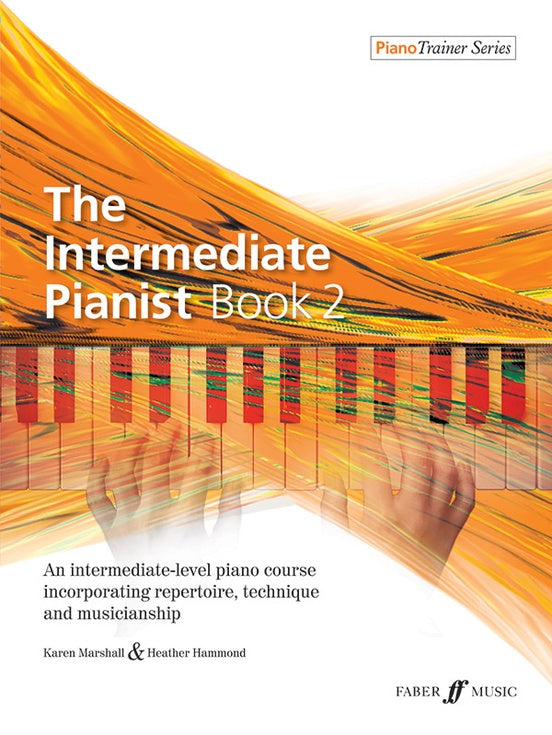 Marshall and Hammond - The Intermediate Pianist, Book 2 - Piano Method