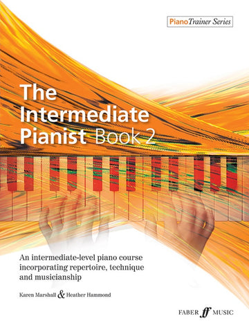 Marshall and Hammond - The Intermediate Pianist, Book 2 - Piano Method