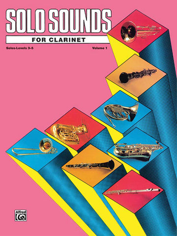 Lamb, ed. – Solo Sounds for Clarinet, Levels 3-5 – Clarinet