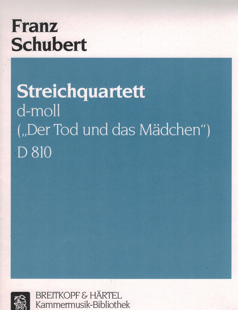 Schubert - "Death and the Maiden" String Quartet in D Minor, D. 810 - 2 Violins, Viola, and Cello