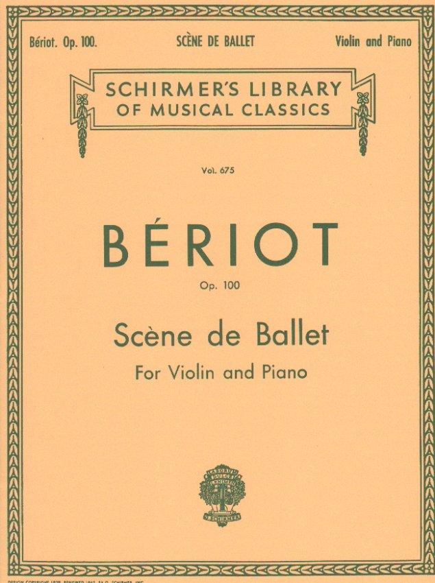 Beriot - Scenes de Ballet, Op. 100 - Violin and Piano