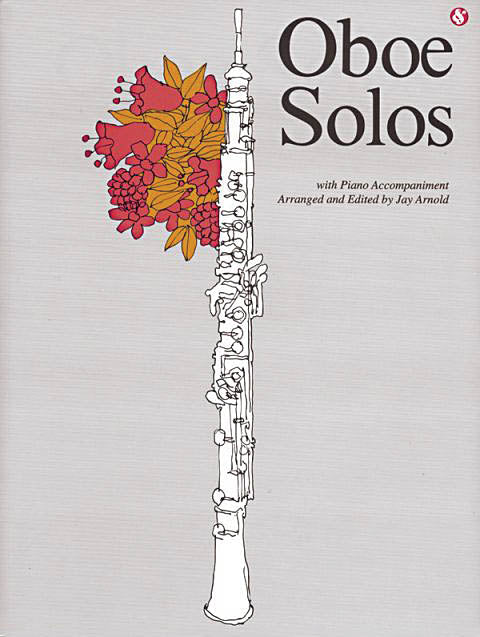 Arnold, ed. - Oboe Solos Anthology - Oboe and Piano