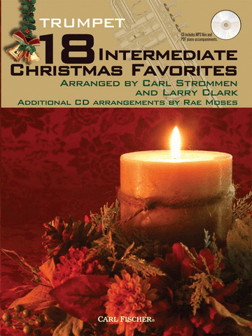 arr. Clark and Strommen - 18 Intermediate Christmas Favorites (w/CD) - Trumpet Solo