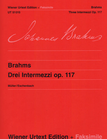 Brahms, eds. Muller – Three Intermezzi, Op. 117 – Piano