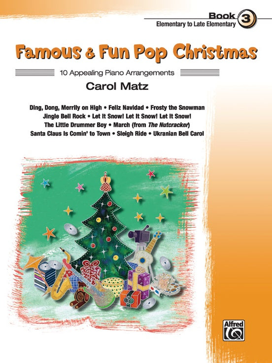 Matz, arr. - Famous and Fun Pop Christmas, Book 3 - Elementary/Late Elementary Piano Solo