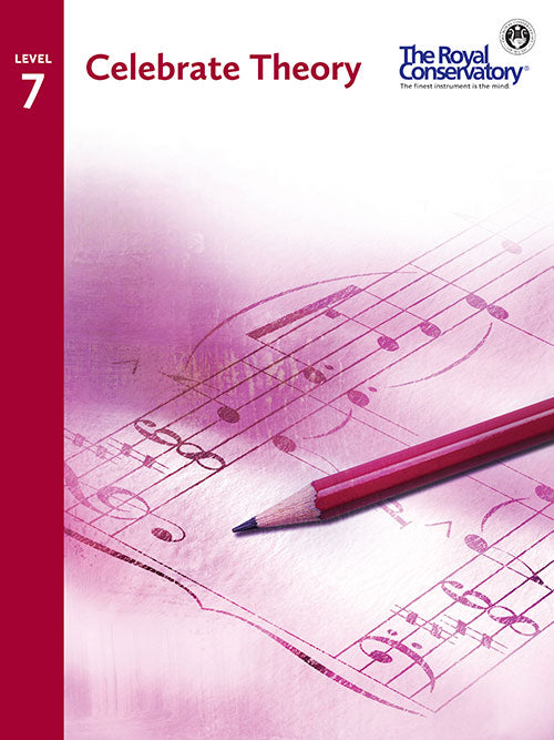Royal Conservatory: Celebrate Theory, Level 7 - Piano Method