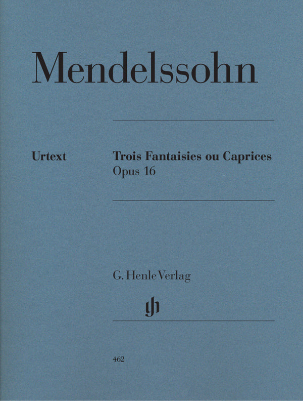 Mendelssohn – 3 Fantasies or Cappricios, Op. 16 – Piano