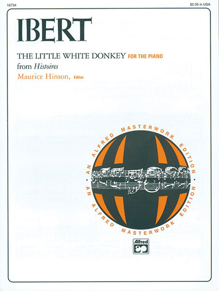 Ibert, ed. Hinson – The Little White Donkey (from "Histoires") – Piano