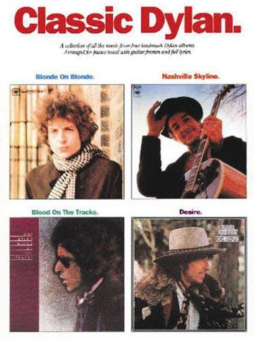 Dylan – Classic Dylan – Piano, Vocal, Guitar