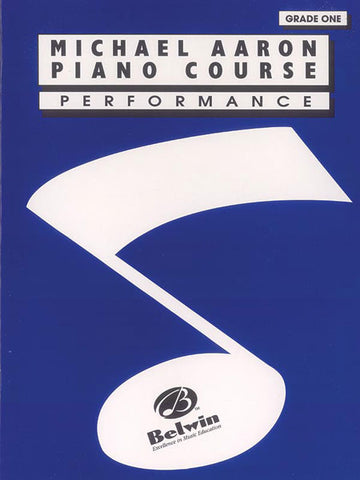 Michael Aaron Piano Course: Performance, Grade 1 - Piano Method