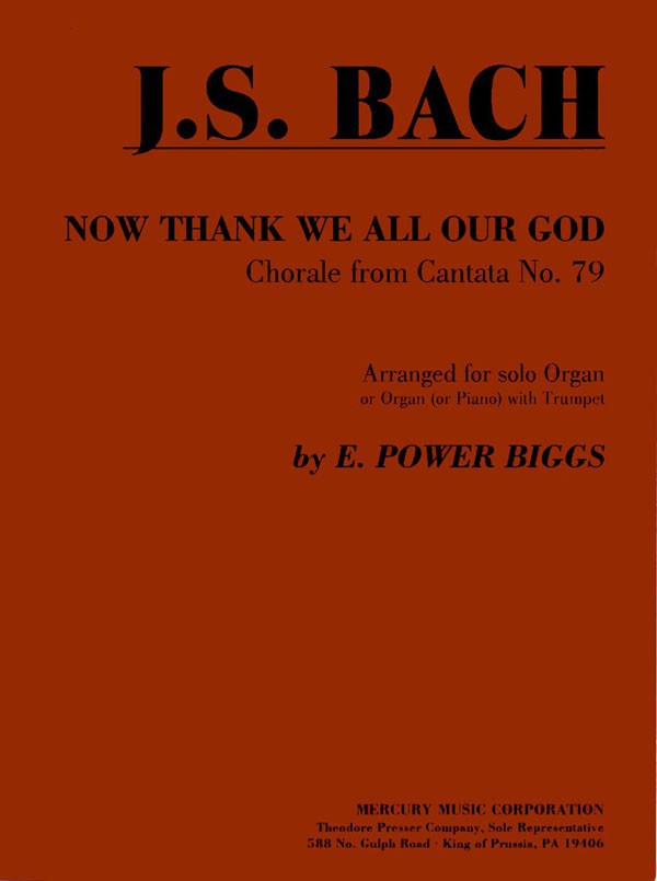 Bach, arr. Biggs - Now Thank We All Our God (from Cantata No. 79 ) - Organ and Trumpet