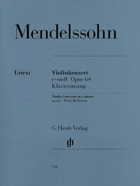 Mendelssohn, ed. Schneideler - Concerto in E Minor, Op. 64 - Violin and Piano