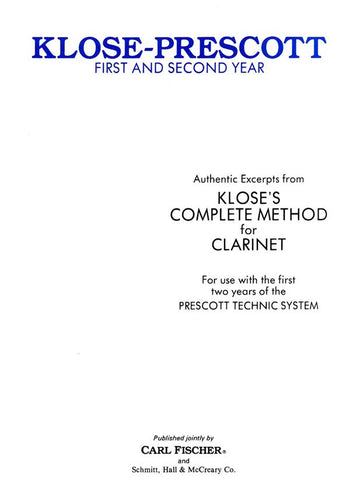 Klose-Prescott – First and Second Year – Clarinet Method