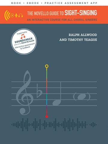 Allwood and Teague - The Novello Guide to Sight-Singing: An Interactive Course for All Choral Singers - Book