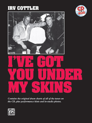 Cottler - I've Got You Under My Skins (w/CD) - Drum Method