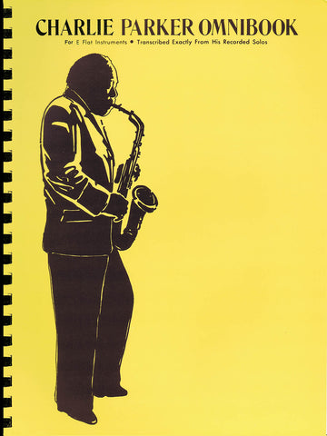 Charlie Parker Omnibook for E-flat Instruments (transcriptions) - Multiple Instruments