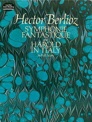Berlioz - Symphonie Fantastique and Harold in Italy - Full Score