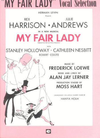 Lerner and Loewe – My Fair Lady – Vocal Selections