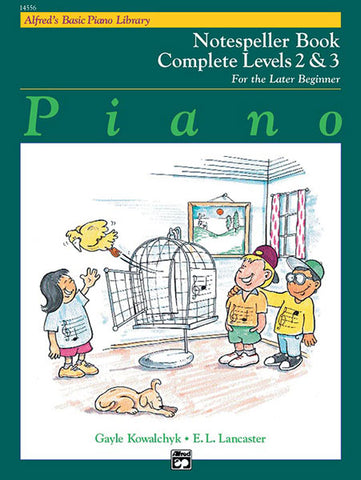 Alfred's Basic Later Beginner: Notespeller, Levels 2 and 3 Complete - Piano Method