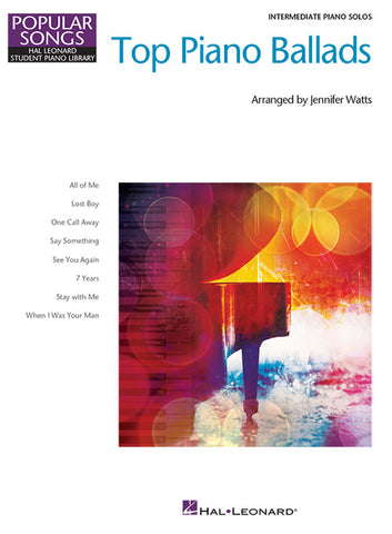 Watts, arr. - Top Piano Ballads - Intermediate Piano Solo