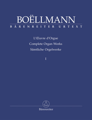Boellmann - Complete Organ Works, Vol. 1 - Organ