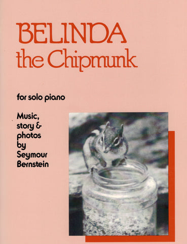 Bernstein, S. – Belinda the Chipmunk – Piano