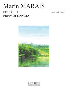 Marais, eds. Aldis and Rowe - Five Old French Dances - Viola and Piano