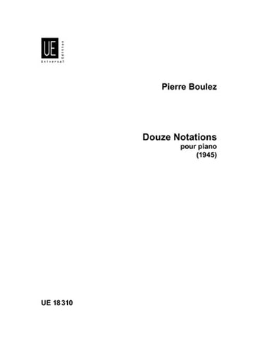 Boulez – Douze Notations – Piano