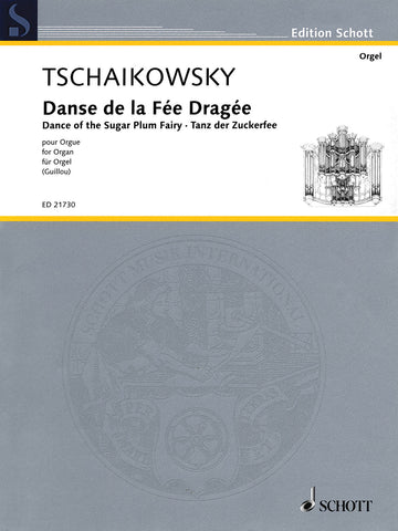 Tchaikovsky, arr. Guillou - Dance of the Sugar Plum Fairy - Organ Solo